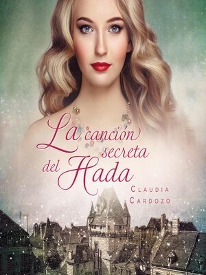 cover image of La canción secreta del hada